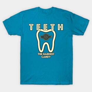 Teeth: The Hardest Candy T-Shirt